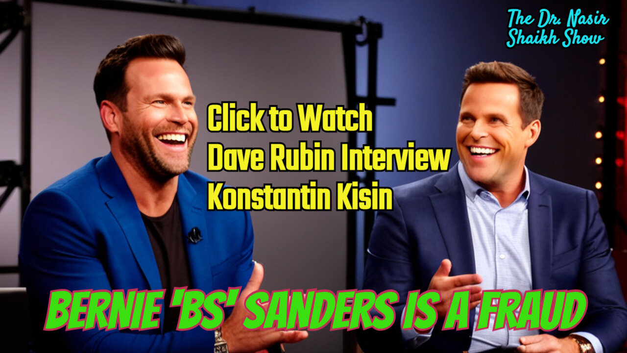 Konstantin Kisin Exclusive Interview with Dave Rubin