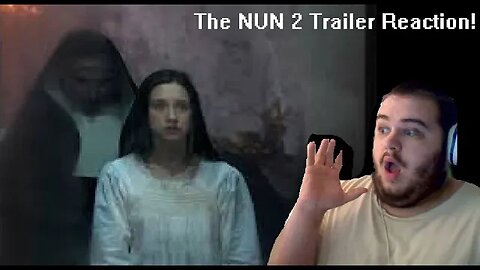 THE NUN 2 Trailer Reaction