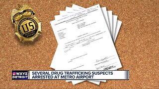 Several drug trafficking suspects arrested at Metro Airport