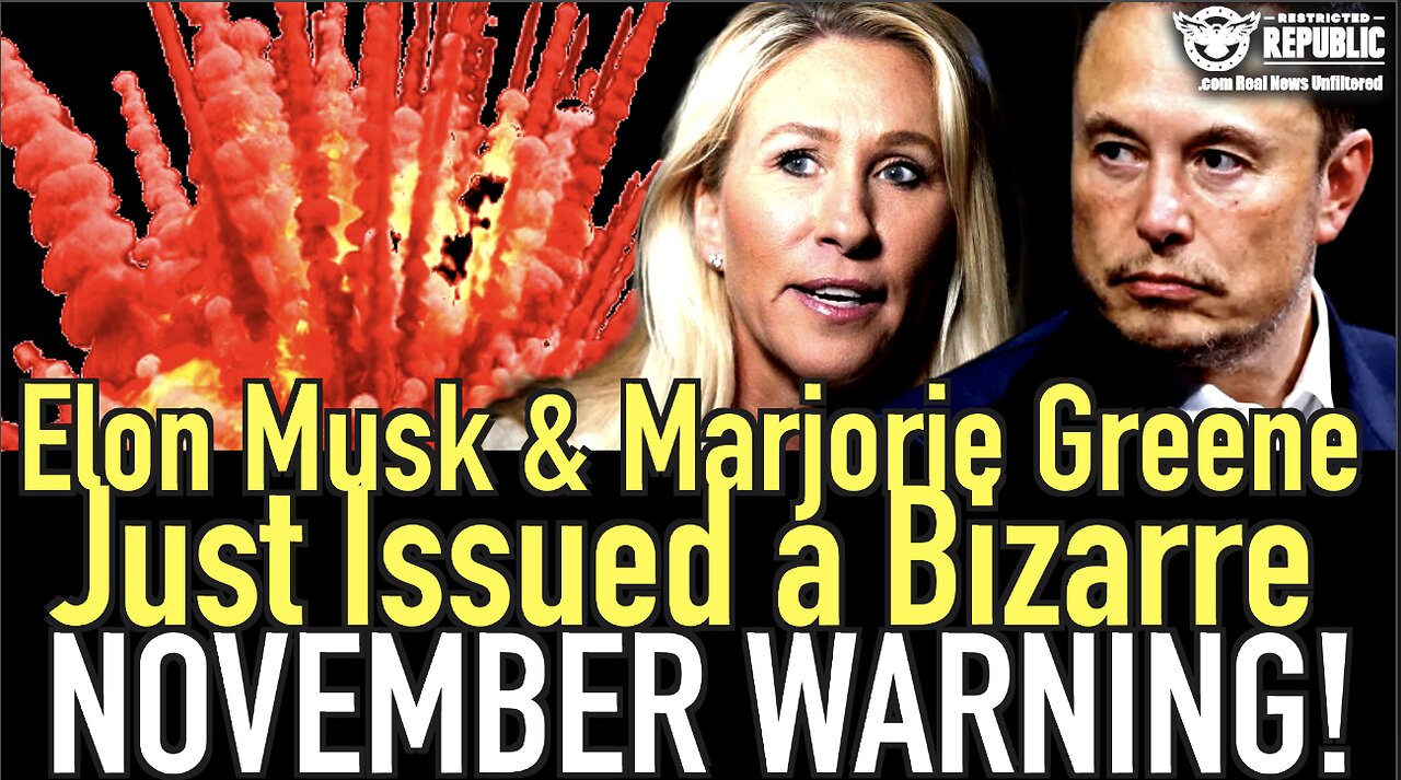 Coincidence? Elon Musk & Marjorie Taylor Greene Issue Bizarre November Warning!