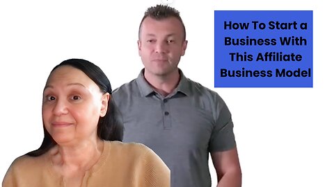 How To Start a Business With This Affiliate Business Model