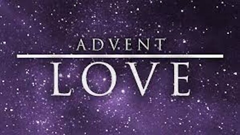Advent Week 4: Love