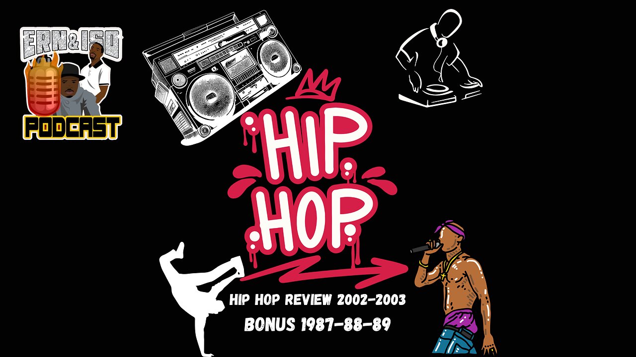 Hip Hop review 2002-03 and Bonus 1987-88-89