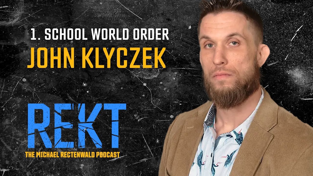 School World Order | REKT with Michael Rectenwald