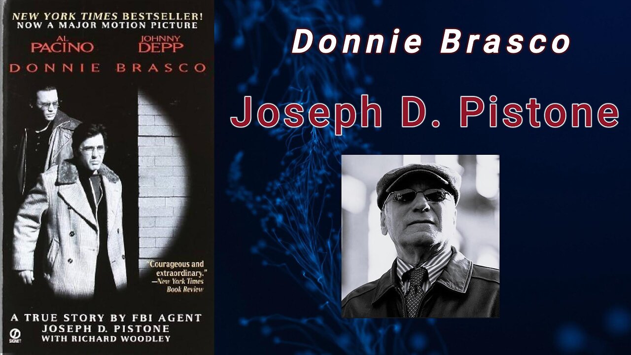 Donnie Brasco - My Undercover Life in the Mafia ~ Joseph D. Pistone (Audiobook)