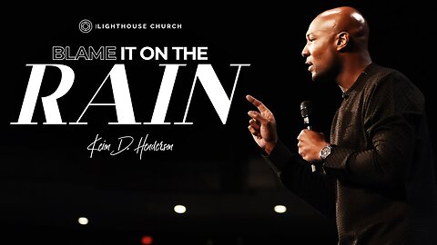 Blame It On The Rain -- Keion Henderson