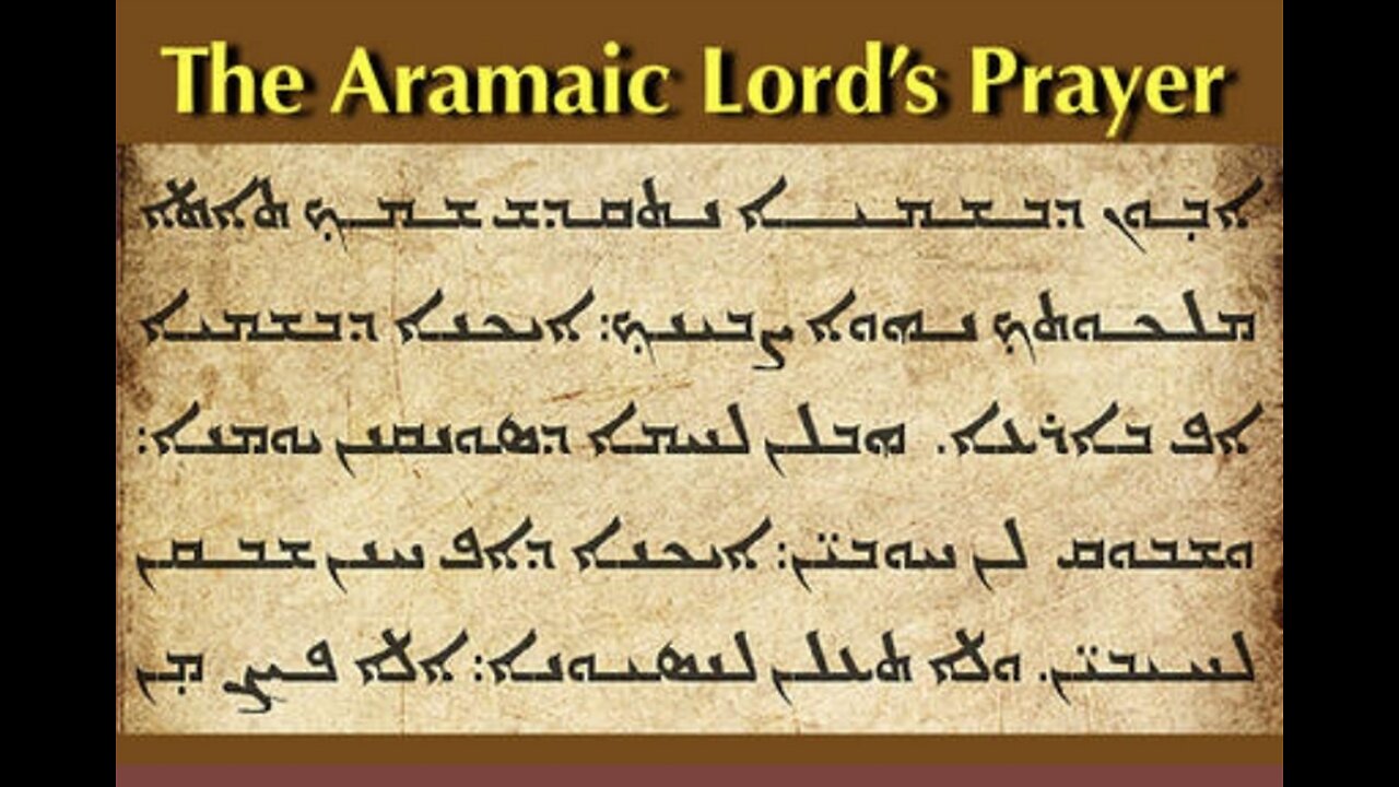 Lord's Prayer in Aramaic