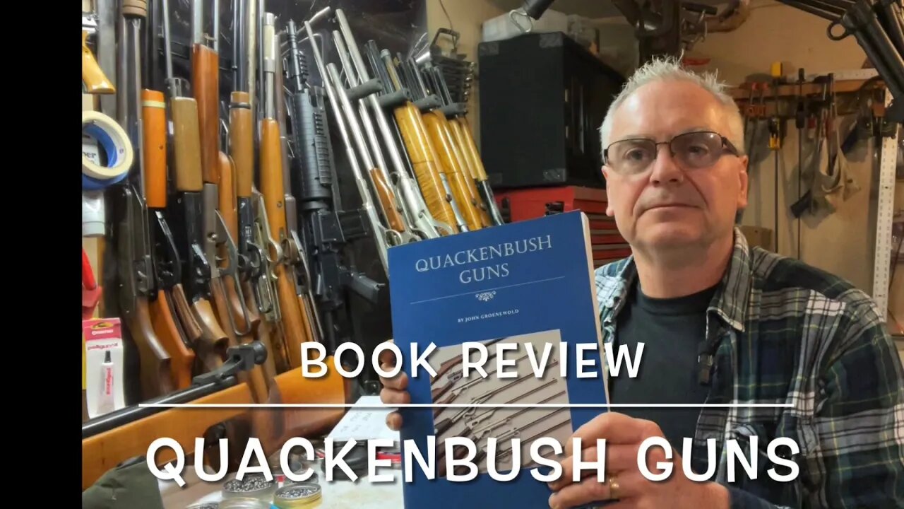 Book review: Quackenbush Guns, dating my Quackenbush collection! No1, No4, No5 & safety rifle