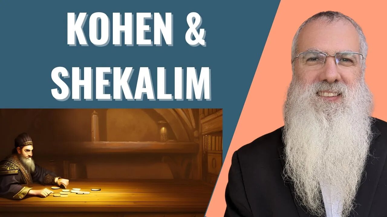 Mishna Shekalim Chapter 1 Mishnah 4. kohen & Shekalim