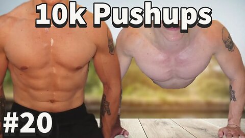 10k PUSHUPS COMPLETED DAY 20 | $1=2 Push-Ups Added