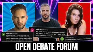 Open Debate Forum w/ NotsoErudite & Kevin