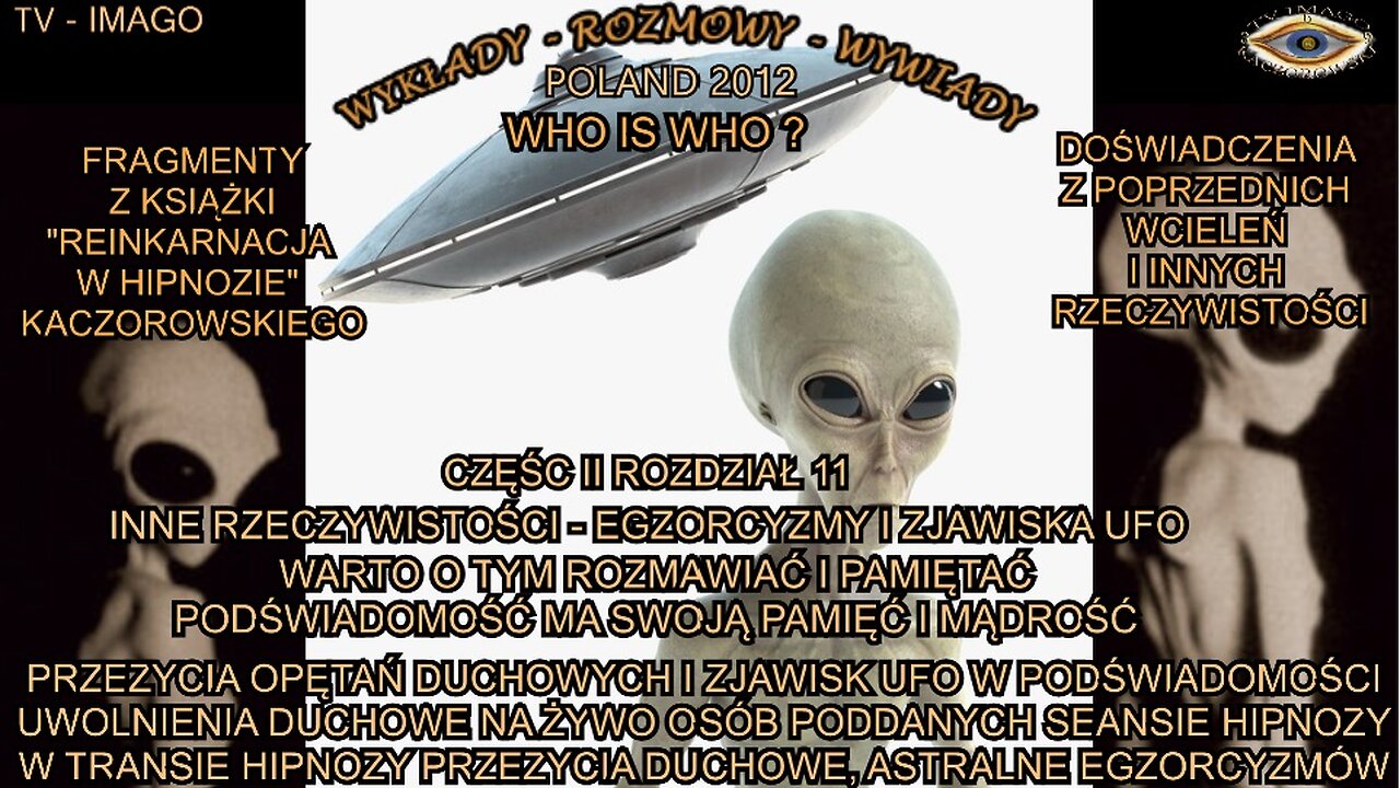 PRZEŻYCIA OPĘTAŃ DUCHOWYCH I ZJAWISK UFO W PODŚWIADOMOŚCI. UWOLNIENIA DUCHOWE NA ŻYWO OSÓB PODDANYCH SEANSIE HIPNOZY. W TRANSIE HIPNOZY PRZEZYCIA DUCHOWE, ASTRALNE EGZORCYZMÓW.