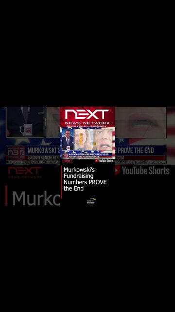 Murkowski’s Fundraising Numbers PROVE the End #shorts