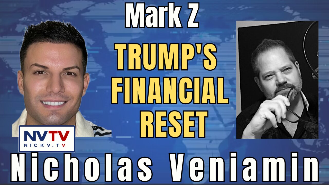 Mark Z Breaks Down the Trump Currency Reset with Nicholas Veniamin