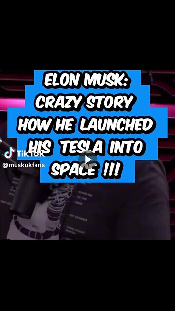 Why did Elon Musk send a Tesla Roadster into space?