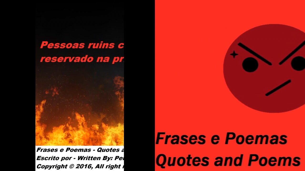 Pessoas ruins como você, tem um lugar reservado no inferno! [Frases e Poemas]