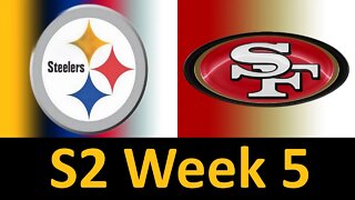 Madden Nfl 23 49ers Vs Steelers Simulation Franchise S2 W5