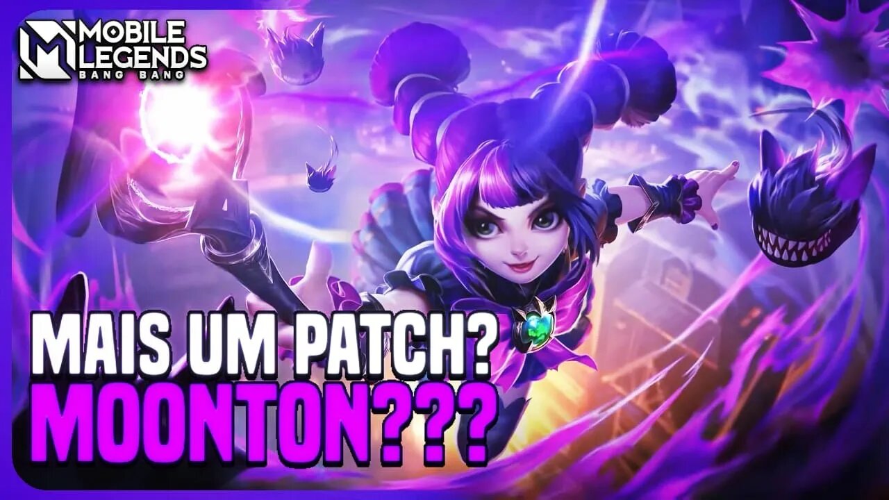 MAIS UM PATCH??? MOONTON??? | PATCH NOTES NOVEMBRO 2022 | MLBB