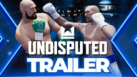 Undisputed Launch Trailer 🥊