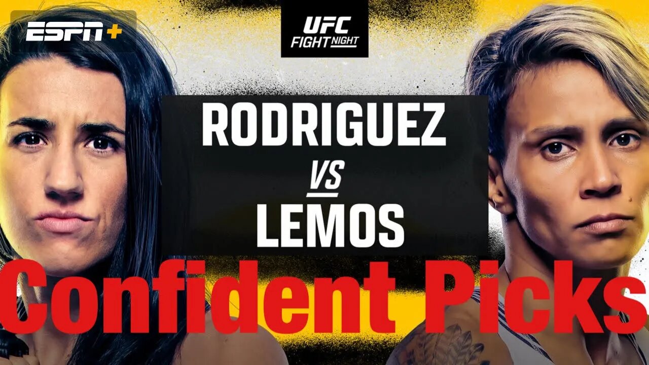 UFC Fight Night Rodriguez Vs Lemos Most Confident Picks