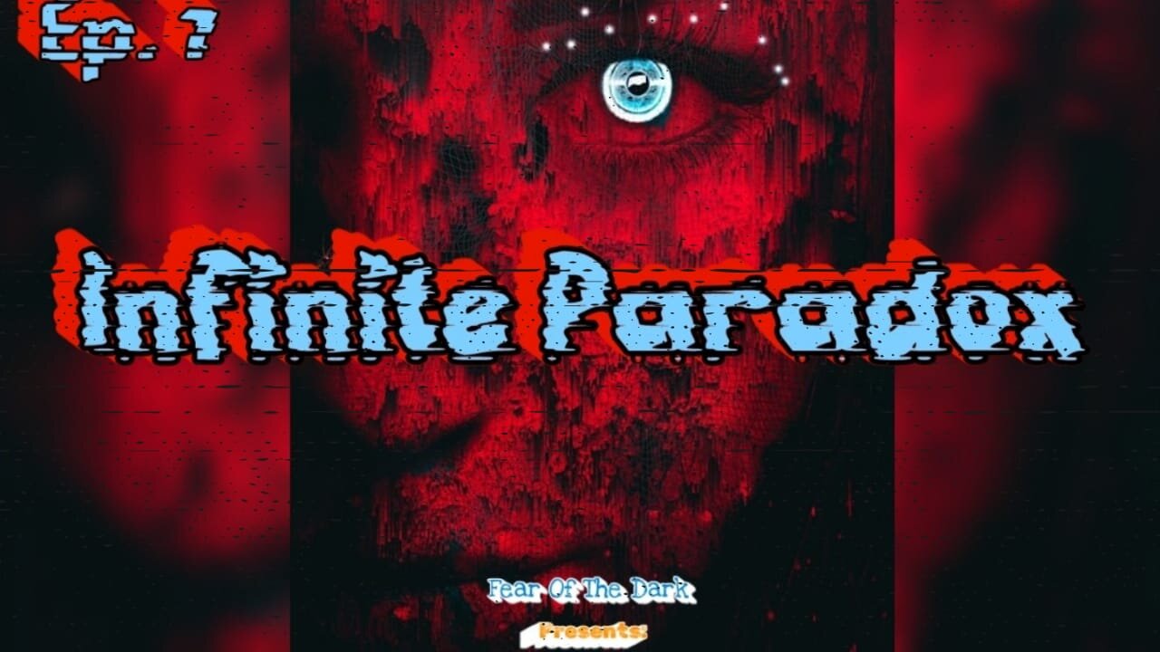 Infinite Paradox EP. 7