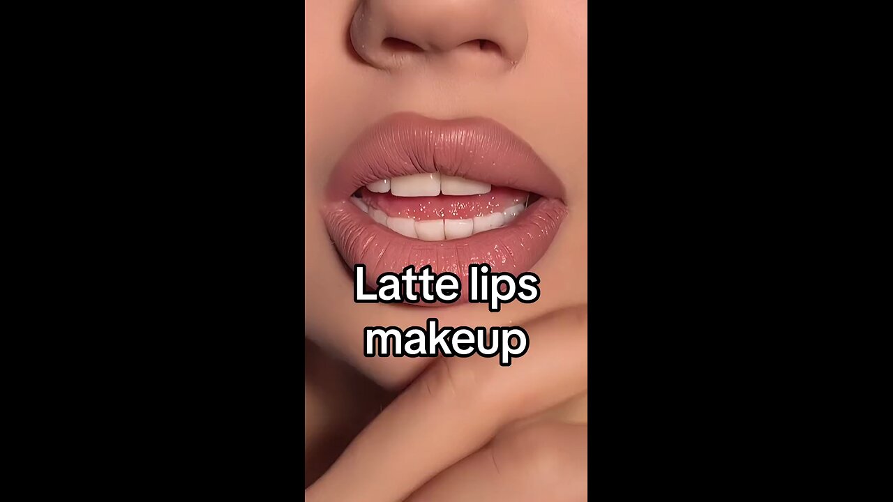 Latte lips makeup