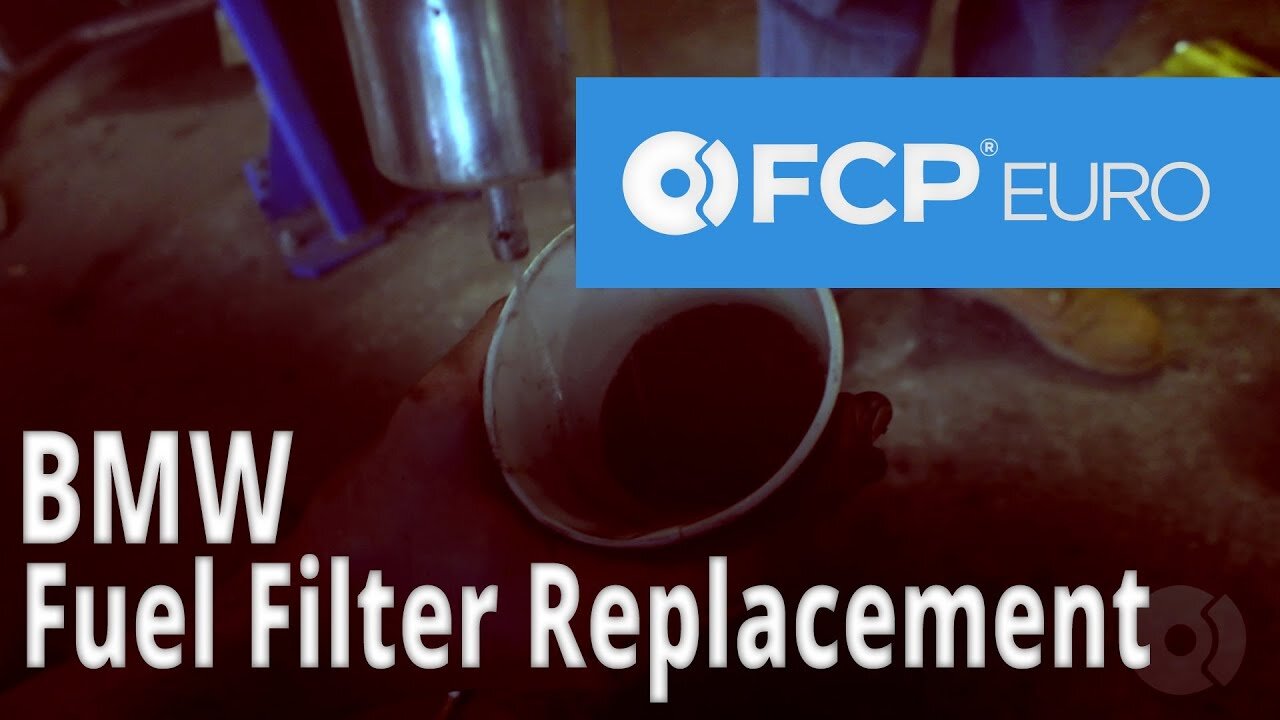 BMW Fuel Filter Replacement (E46, 330, 325, 328, 318) - FCP Euro