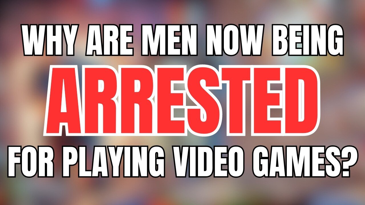 Men are Now Being Arrested for Playing Video Games