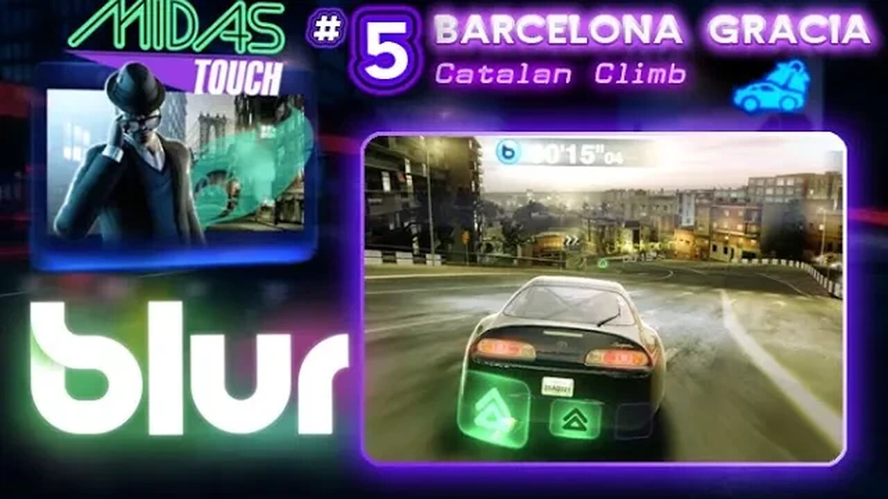 Blur: Midas Touch #5 - Barcelona Gracia (no commentary) Xbox 360