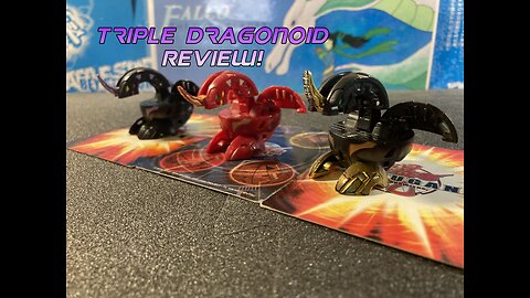 Bakugan Dragonoid Review - Trinity Dragons Fire, Bronze, and Dark.