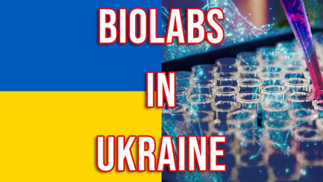 BIOLABS IN UKRAINE