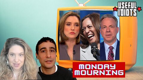 Useful Idiots Monday Mourning with Katie Halper and Aaron Maté