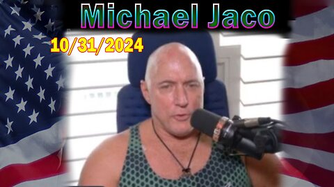 Michael Jaco Update Today Oct 31: "Super Corruption Election Threat?"