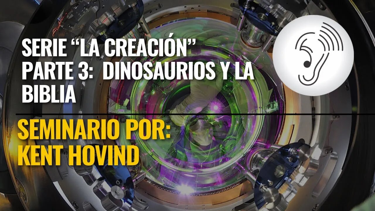 Kent Hovind Serie de la Creación - 03 Dinosaurios y la Biblia