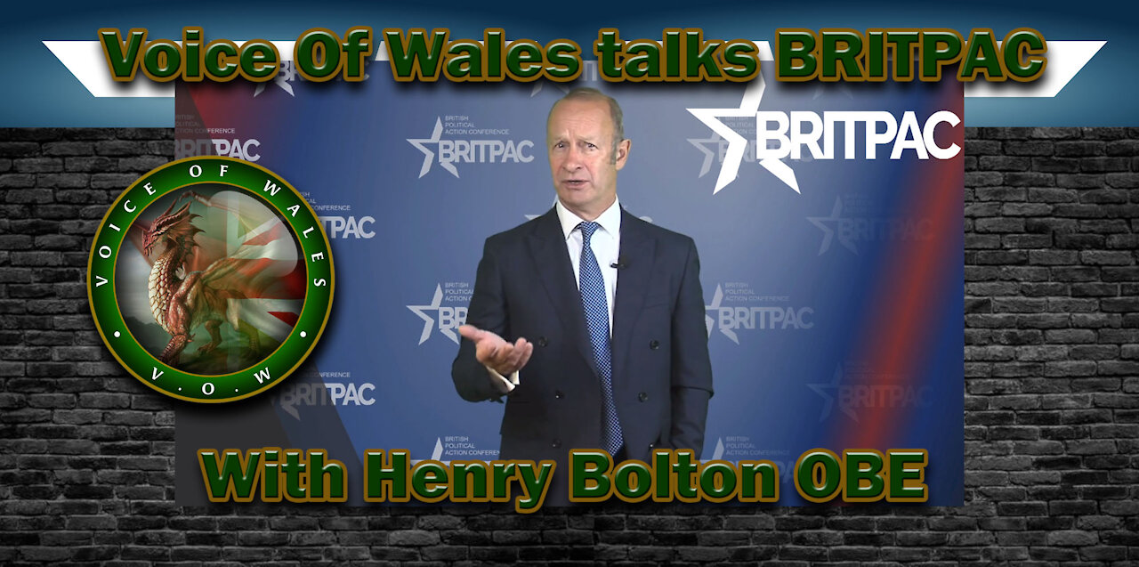 Voice Of Wales talks BRITPAC with Henry Bolton OBE
