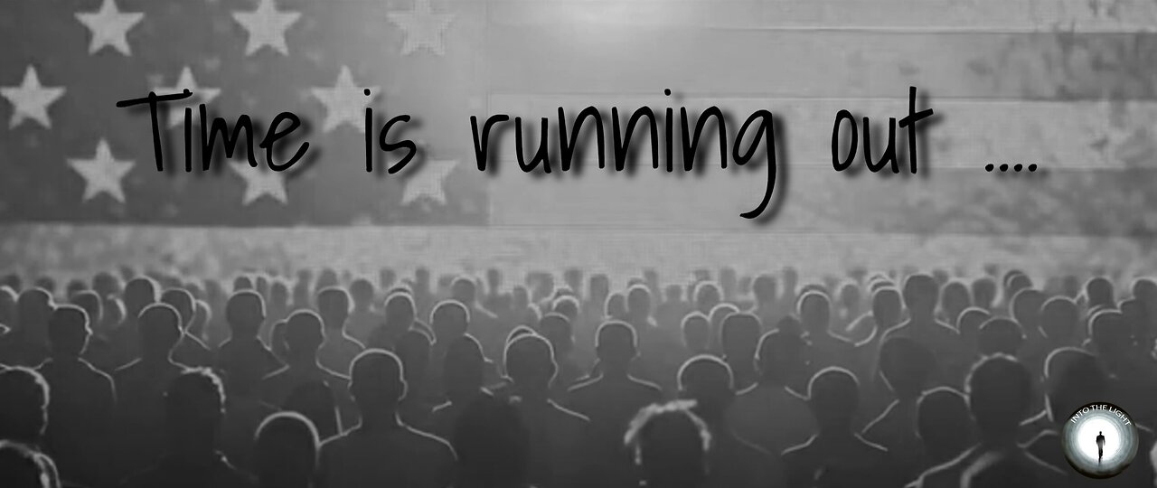 TIME is Running Out...