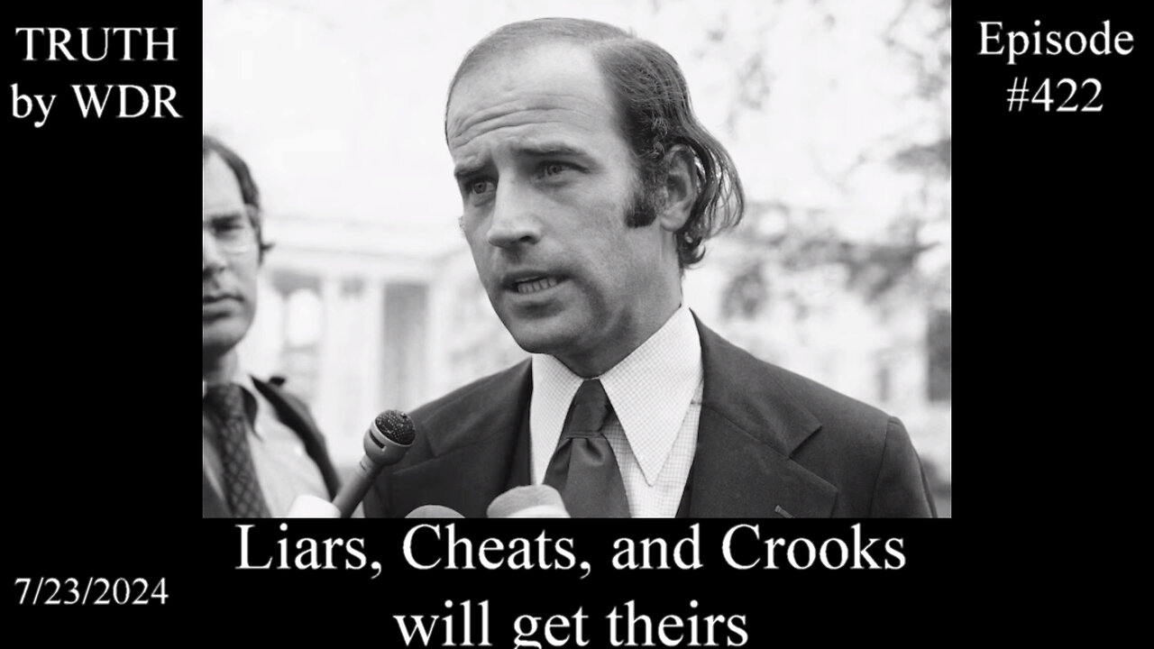Liars, Cheats, and Crooks will get theirs - TRUTH by WDR - Ep. 422