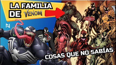 La familia de VENOM hijos y nietos