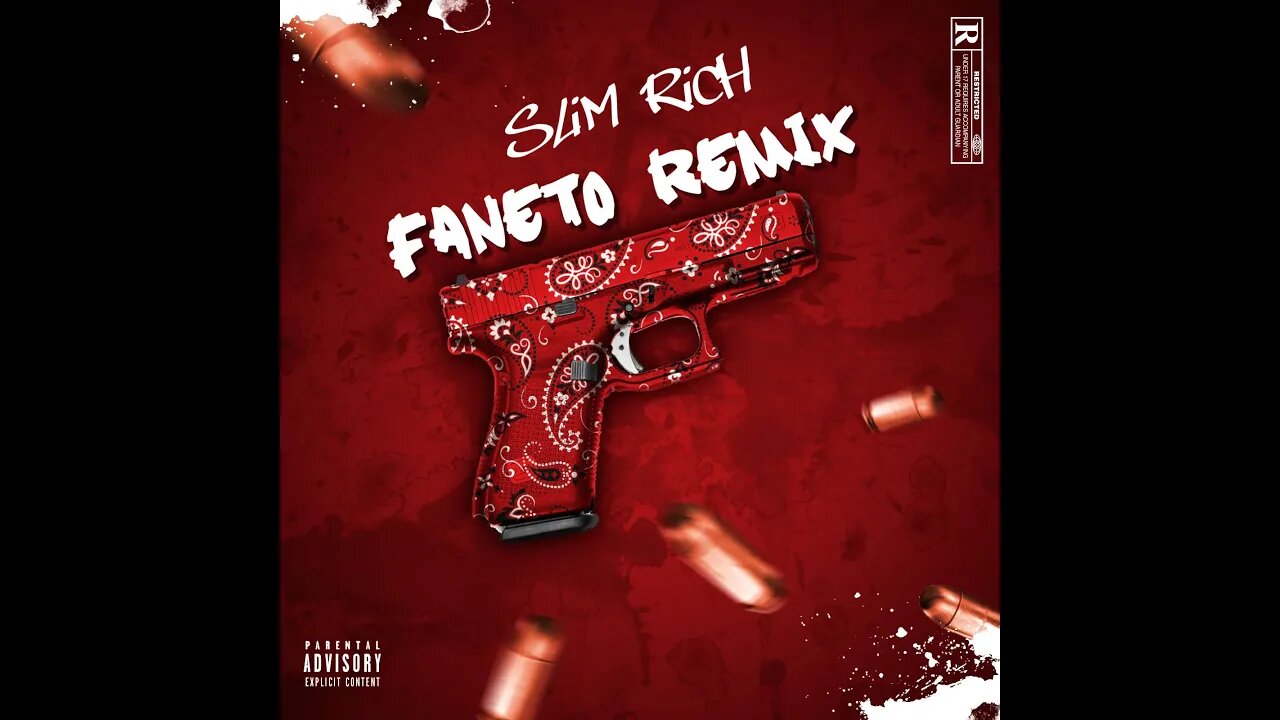 Slim Rich- Faneto Remix