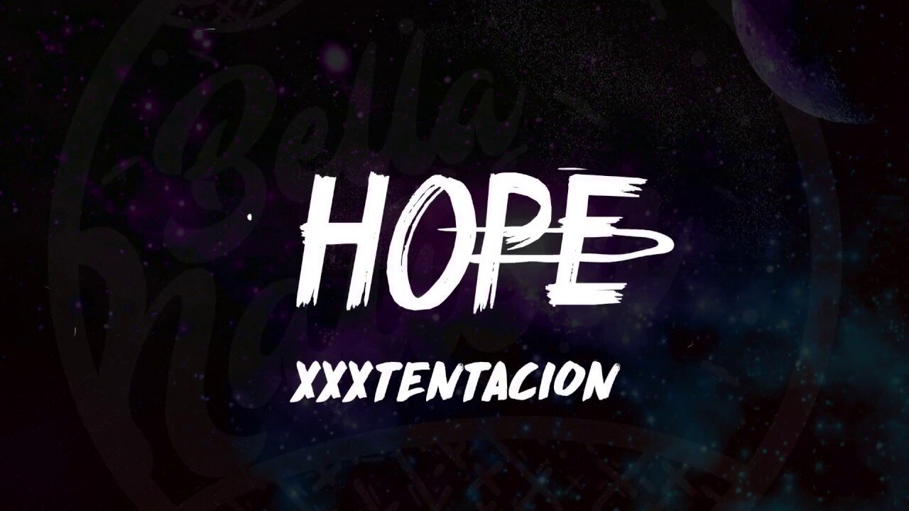 XXXTENTACION - Hope