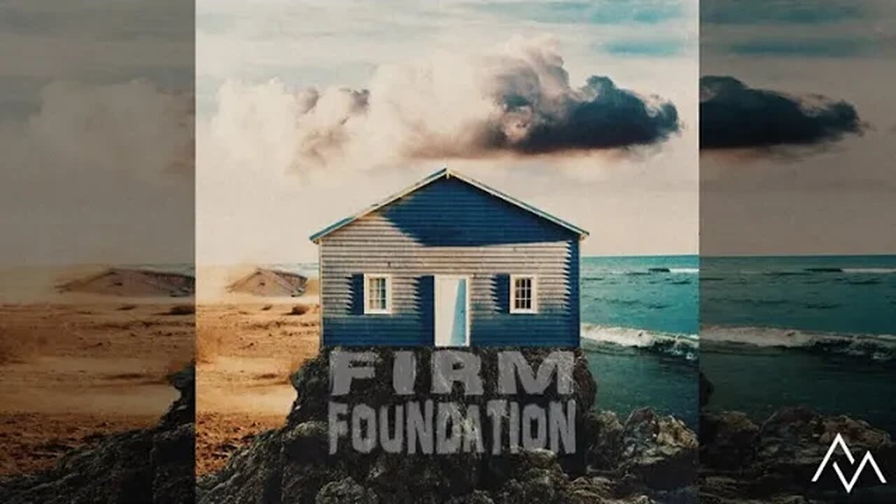 Firm Foundation