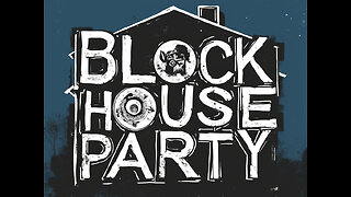 Friday Night Block House Party