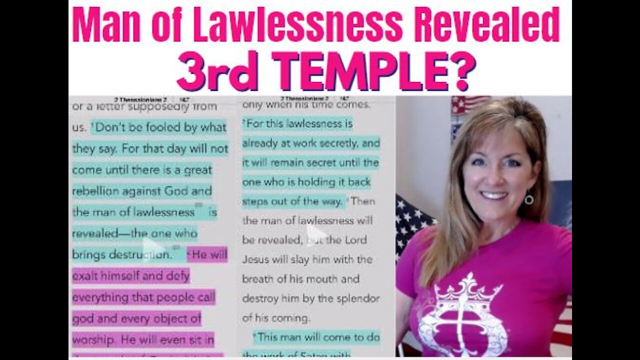 MAN OF LAWLESSNESS REVEALED. THIRD TEMPLE? WHAT WAS HOLDING HIM BACK? 5-9-21