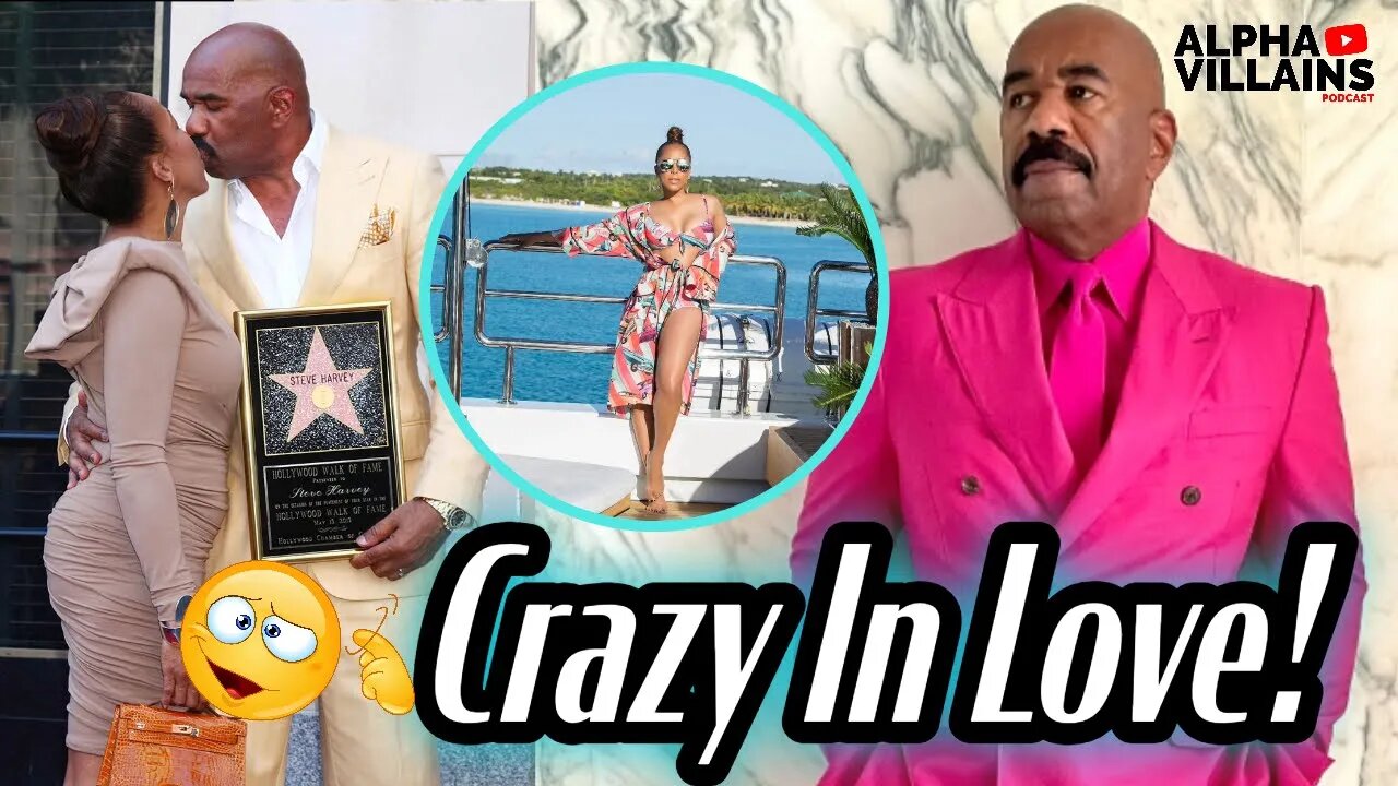 Steve Harvey Defends His Wife Despite Cheating Rumors! | Alpha Villains