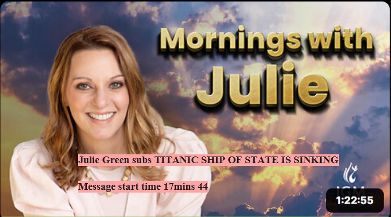 Julie Green subs TITANIC SHIP OF STATE IS SINKING