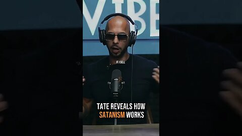 Tate reveals how Satanism works