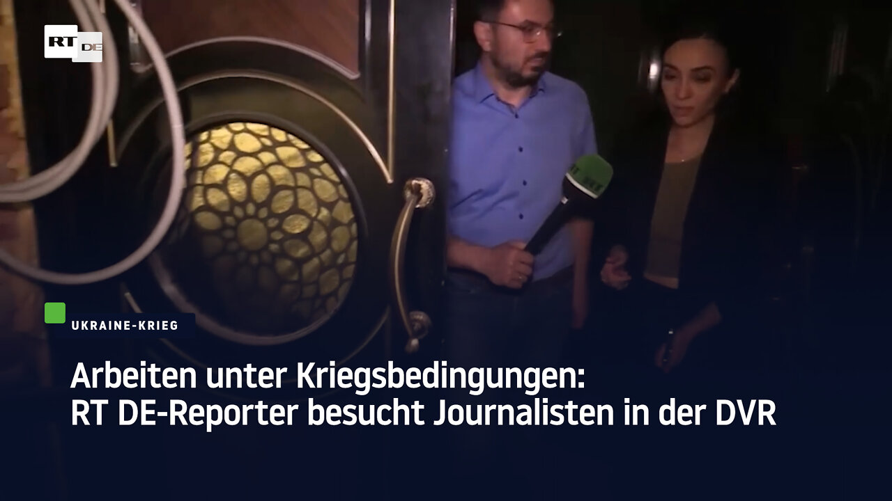 Anhaltender Beschuss und Google-Zensur: So arbeiten Journalisten in der DVR