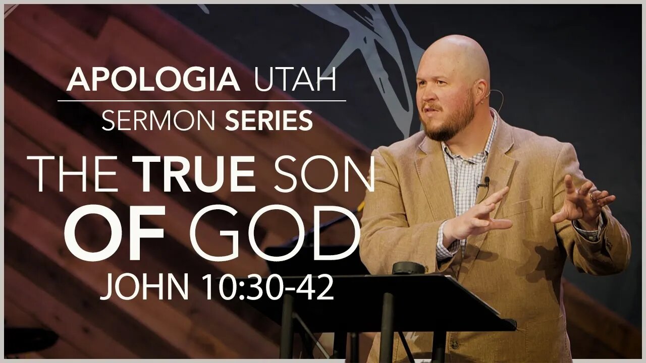 The True Son of God | Sermon 07/30/2023