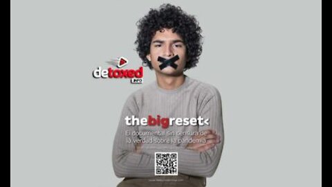 "THE BIG RESET", il documentario senza censura sulla verità della pandemia