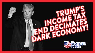 TRUMP'S INCOME TAX END DECIMATES DARK ECONOMY!